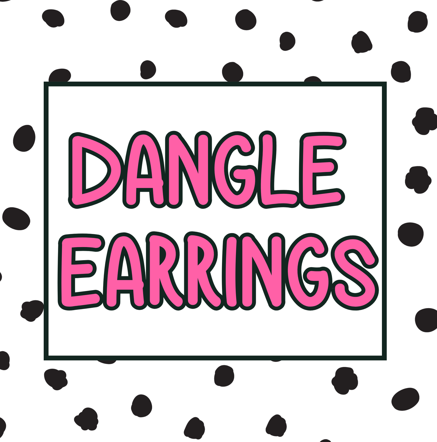 Dangle  Earrings