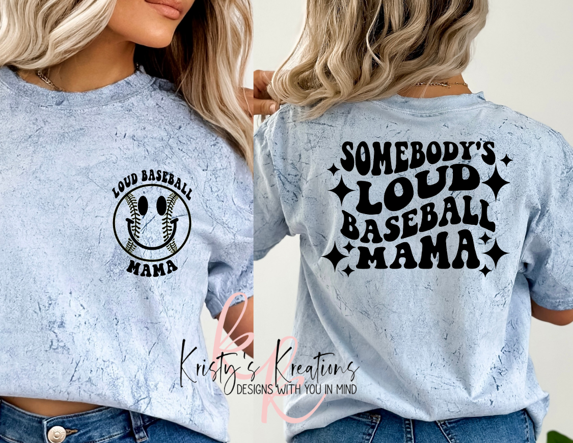 Somebody's Loud Baseball Mama Comfort Colors T-Shirts