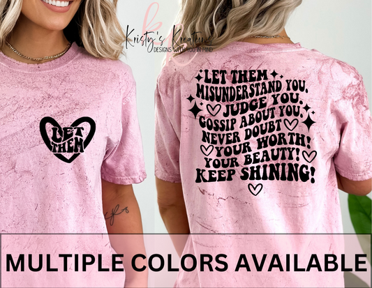 LET THEM Comfort Colors Short Sleeve T-Shirt