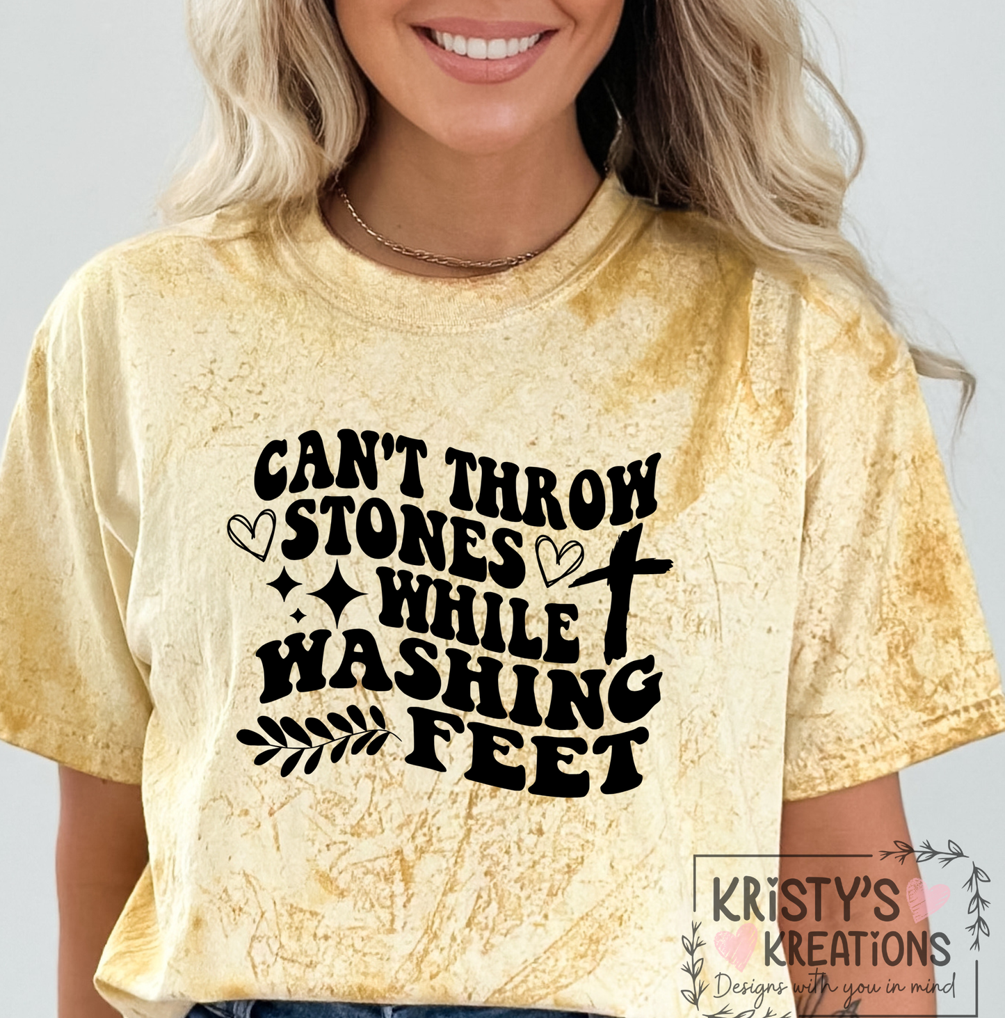 CAN'T THROW STONES WHILE WASHING FEET Comfort Colors T-Shirt