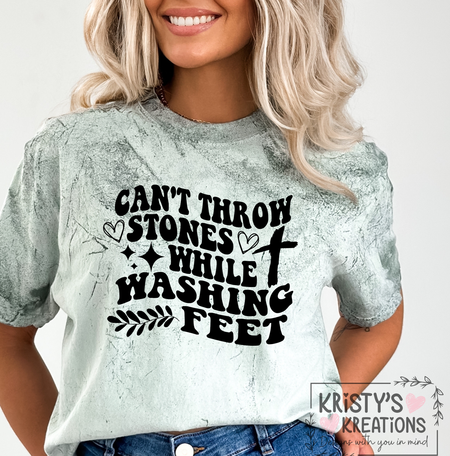 CAN'T THROW STONES WHILE WASHING FEET Comfort Colors T-Shirt