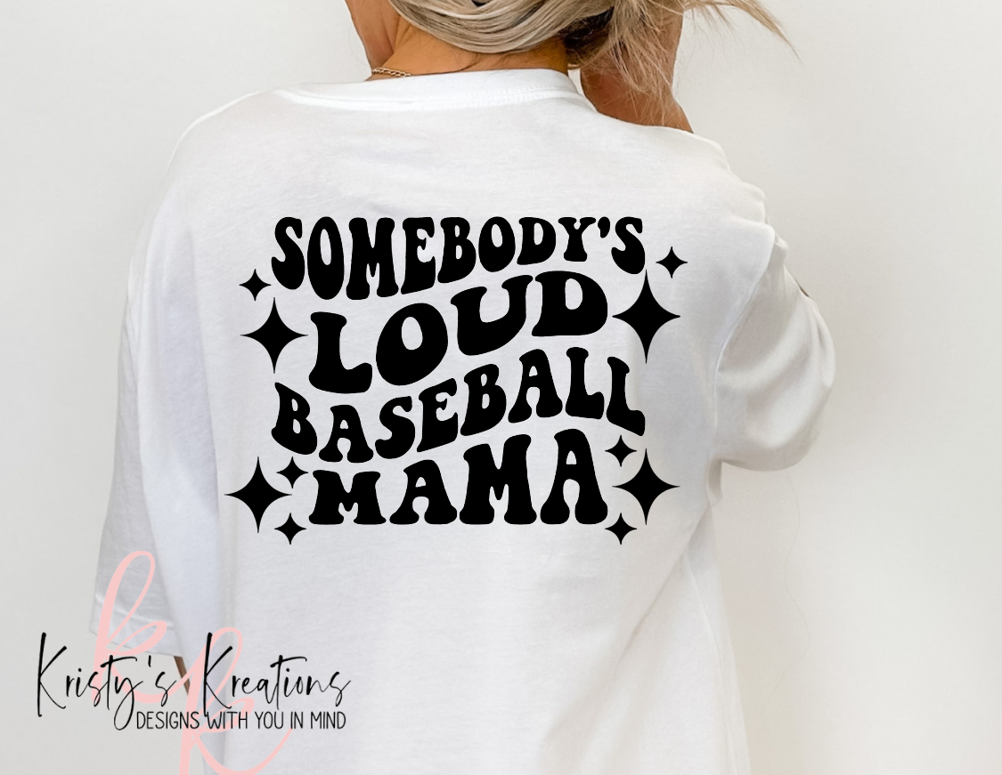 Somebody's Loud Baseball Mama Comfort Colors T-Shirts
