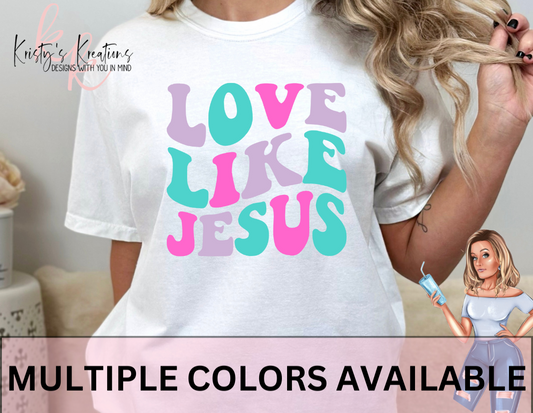 LOVE LIKE JESUS Short Sleeve Tee