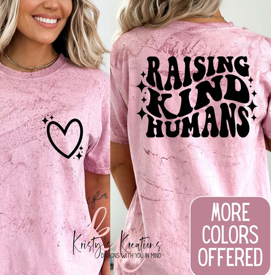 Raising Kind Humans Comfort Colors T-Shirt