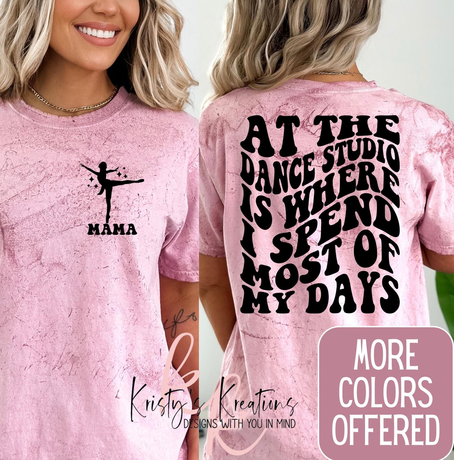 Comfort Colors Dance Mom T-Shirt: At The Dance Studio Color Blast Tee
