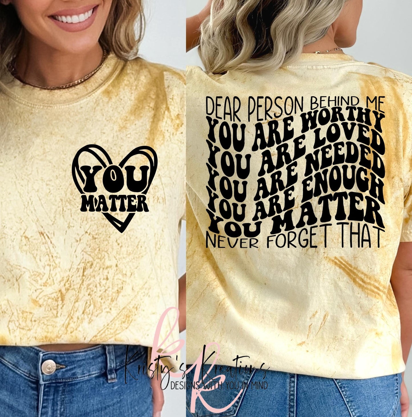 Dear Person Behind Me T-Shirt: Comfort Colors Color Blast Tee
