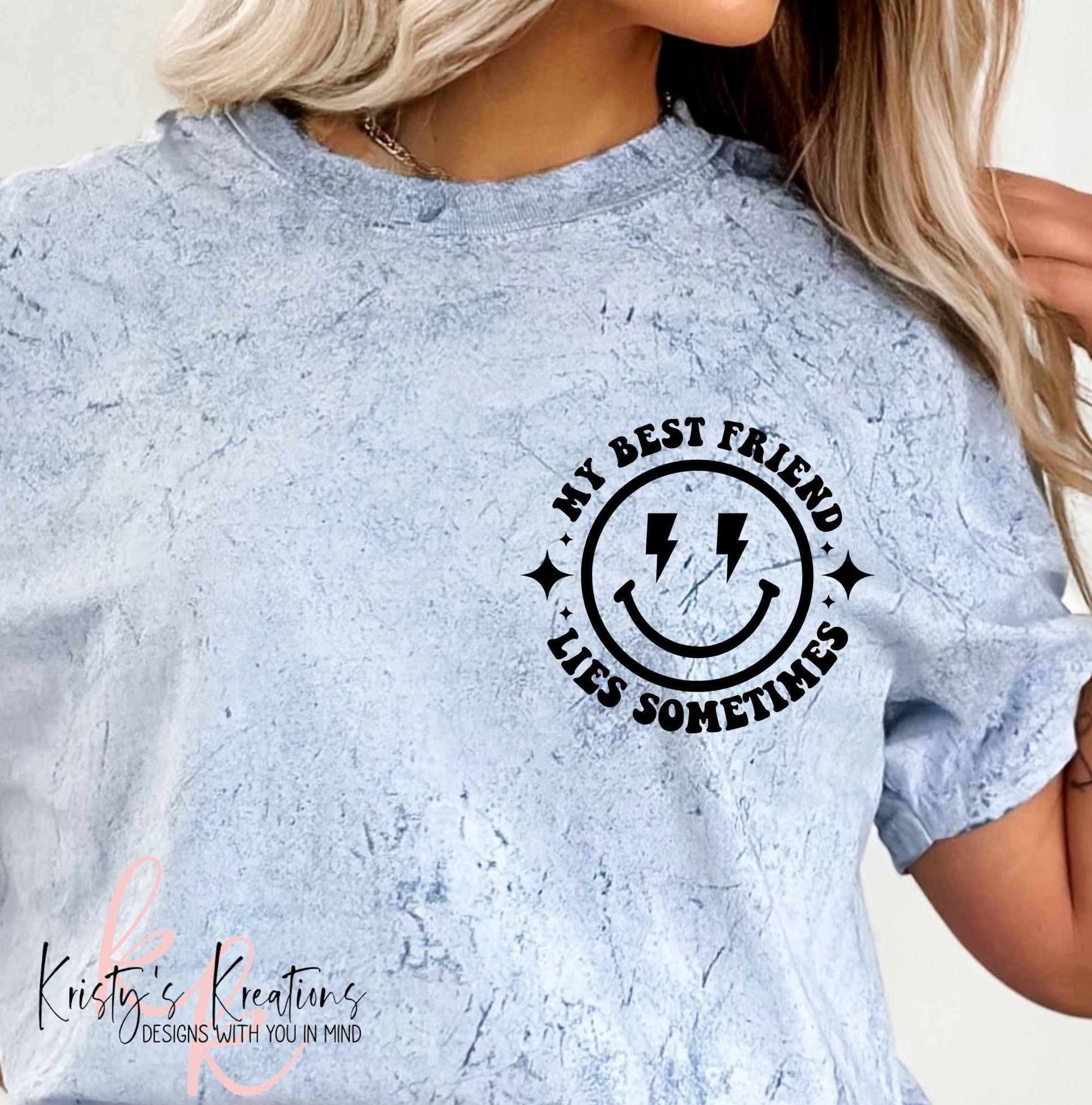 My Best Friend Lies Sometimes Comfort Colors T-Shirt - Funny Best Friend Shirt - Best Friends Shirt