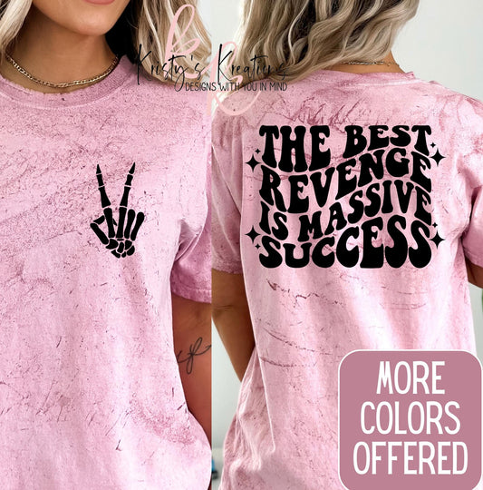 Massive Success T-Shirt: Comfort Colors Graphic Tee