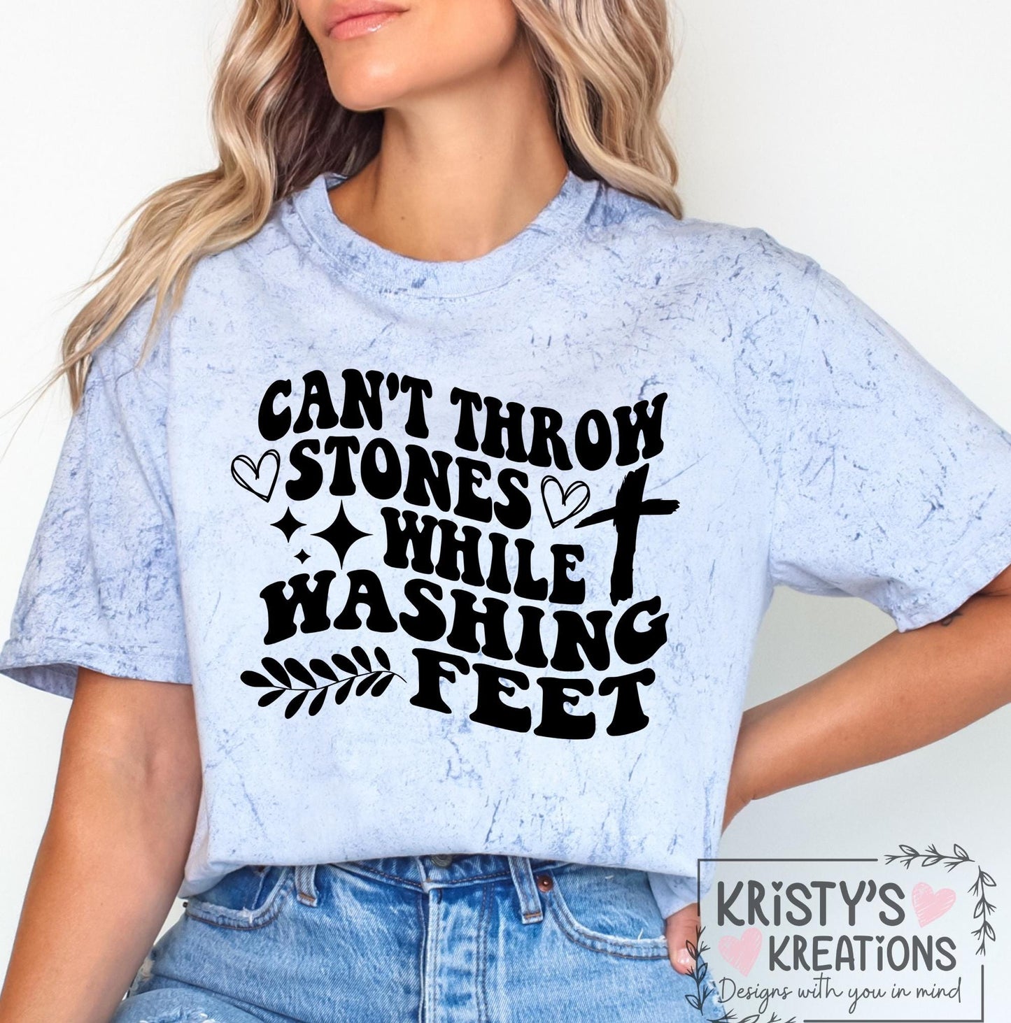 Can't Throw Stones While Washing Feet Comfort Colors T-Shirt