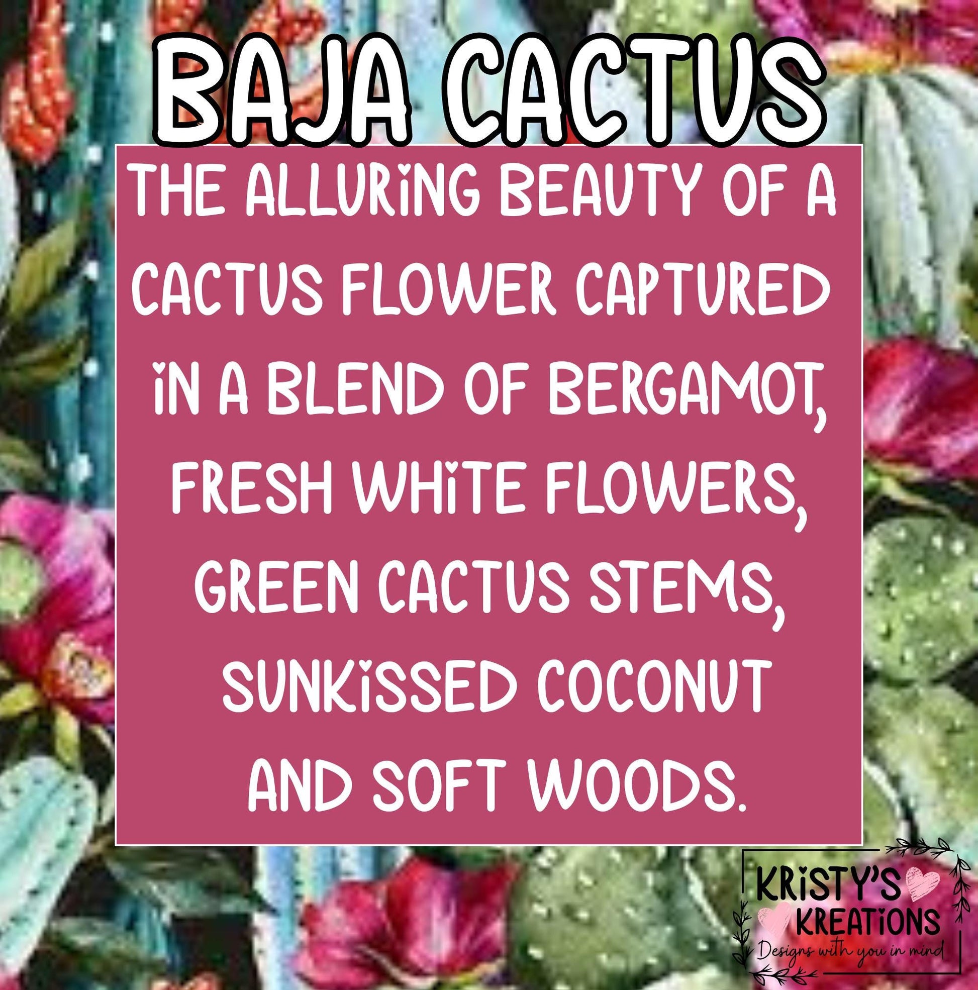 Baja Cactus Hand Poured Soy Wax Melt