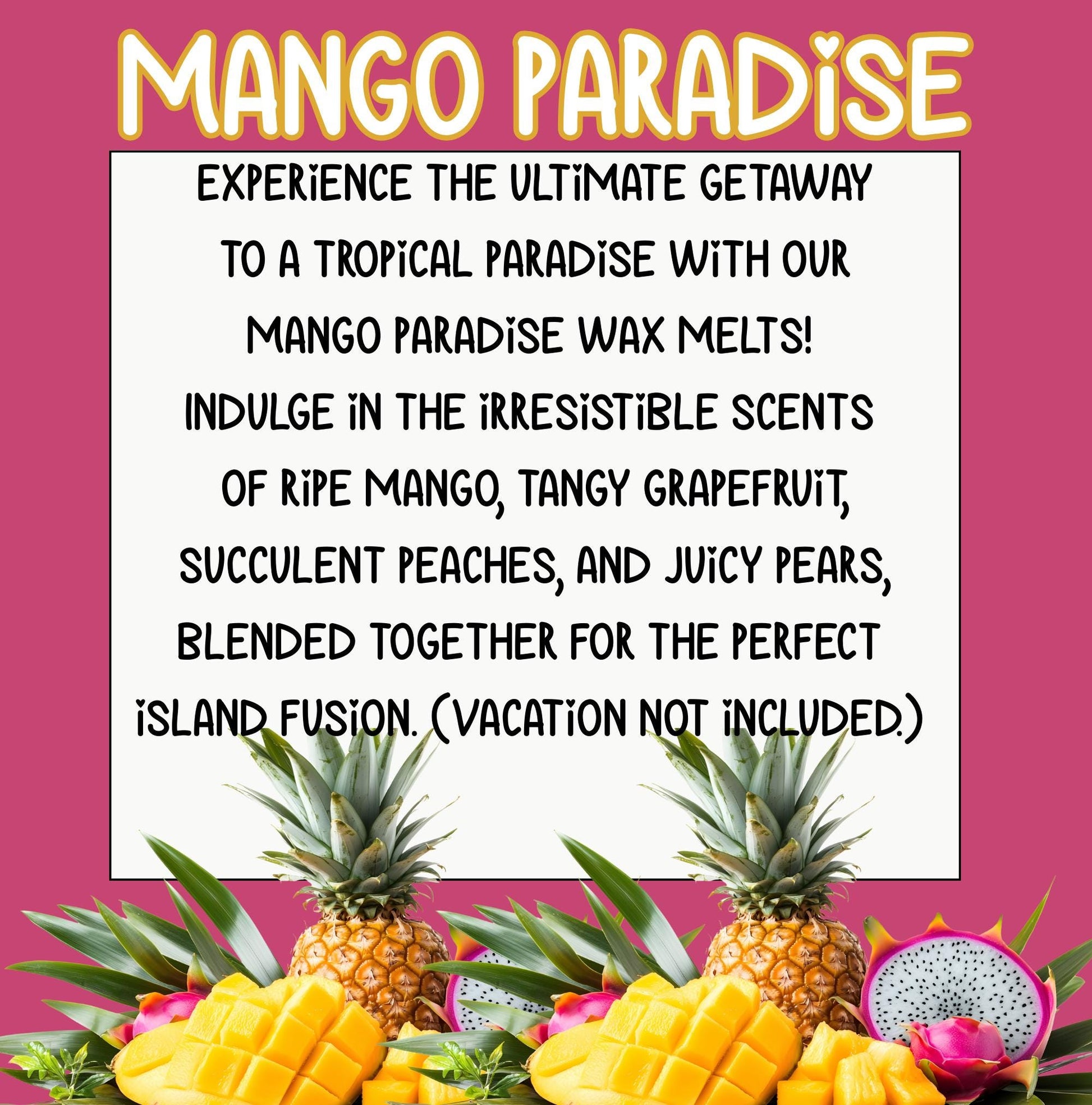 Mango Paradise Hand Poured Soy Wax Melt