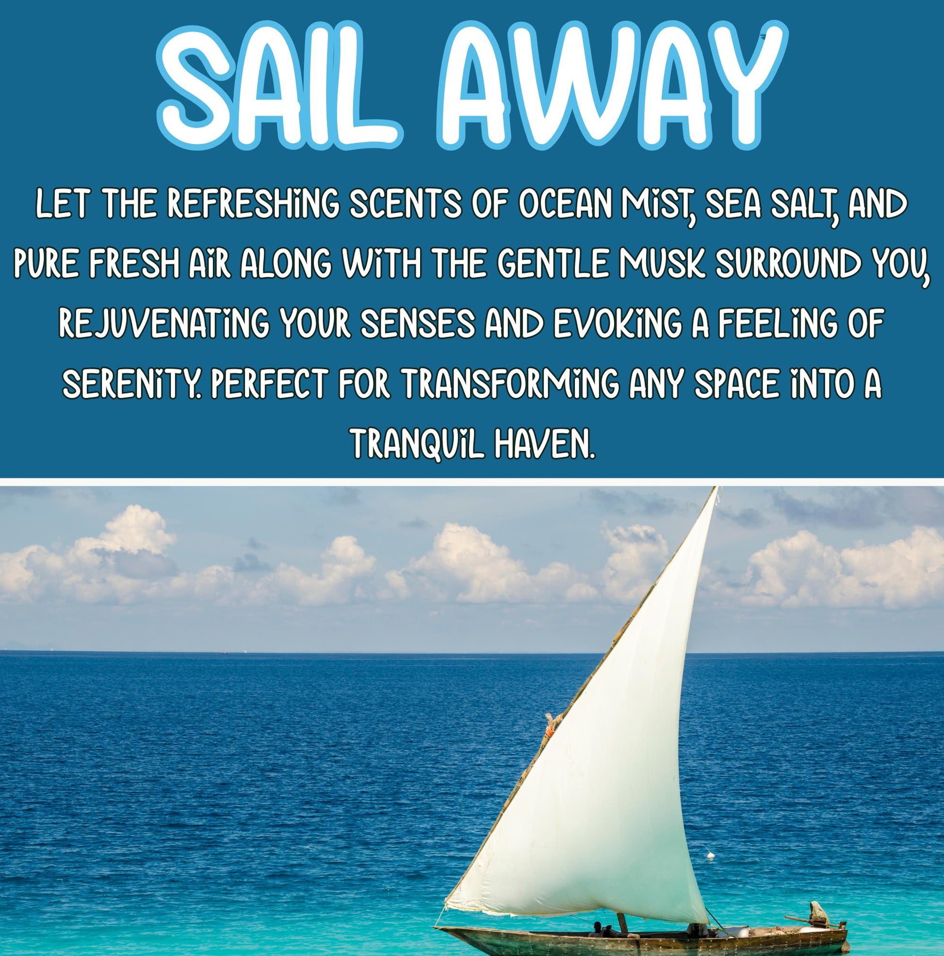 Sail Away Hand Poured Soy Wax Melt