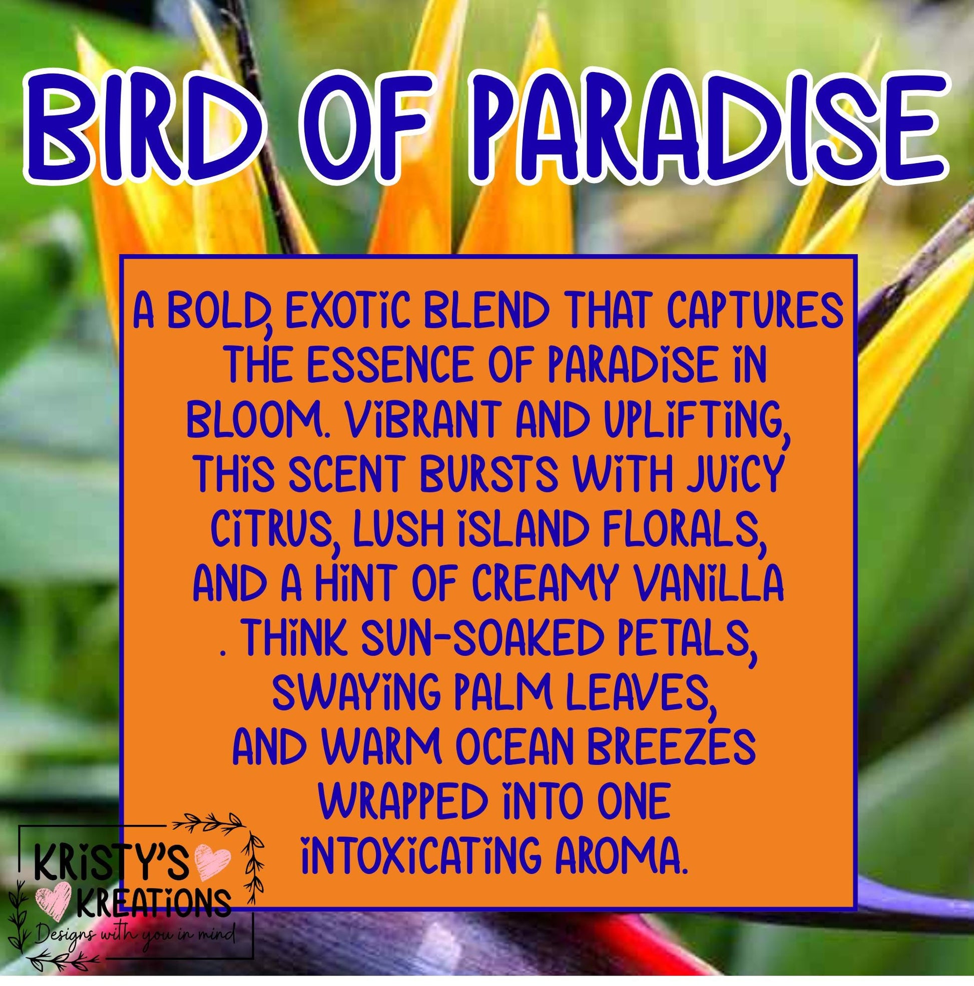 Bird of Paradise Hand Poured Soy Wax Melt