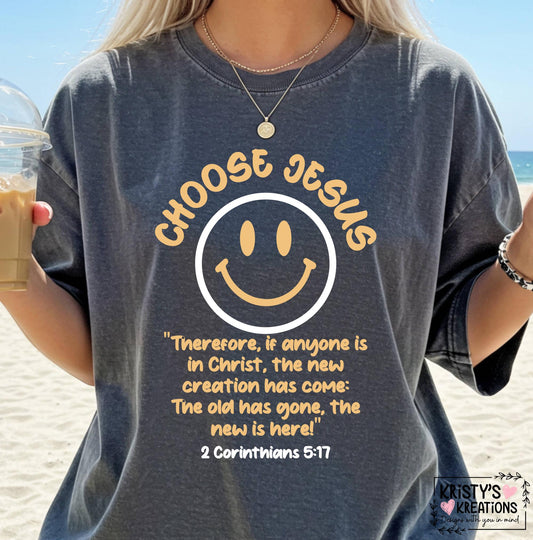 Choose Jesus Christian T-Shirt - Comfort Colors Tee