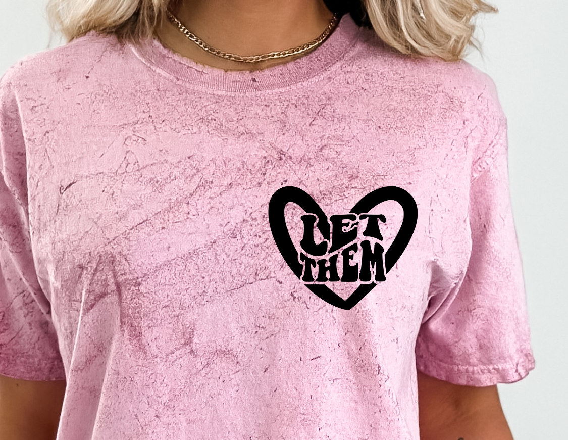 LET THEM Comfort Colors Short Sleeve T-Shirt